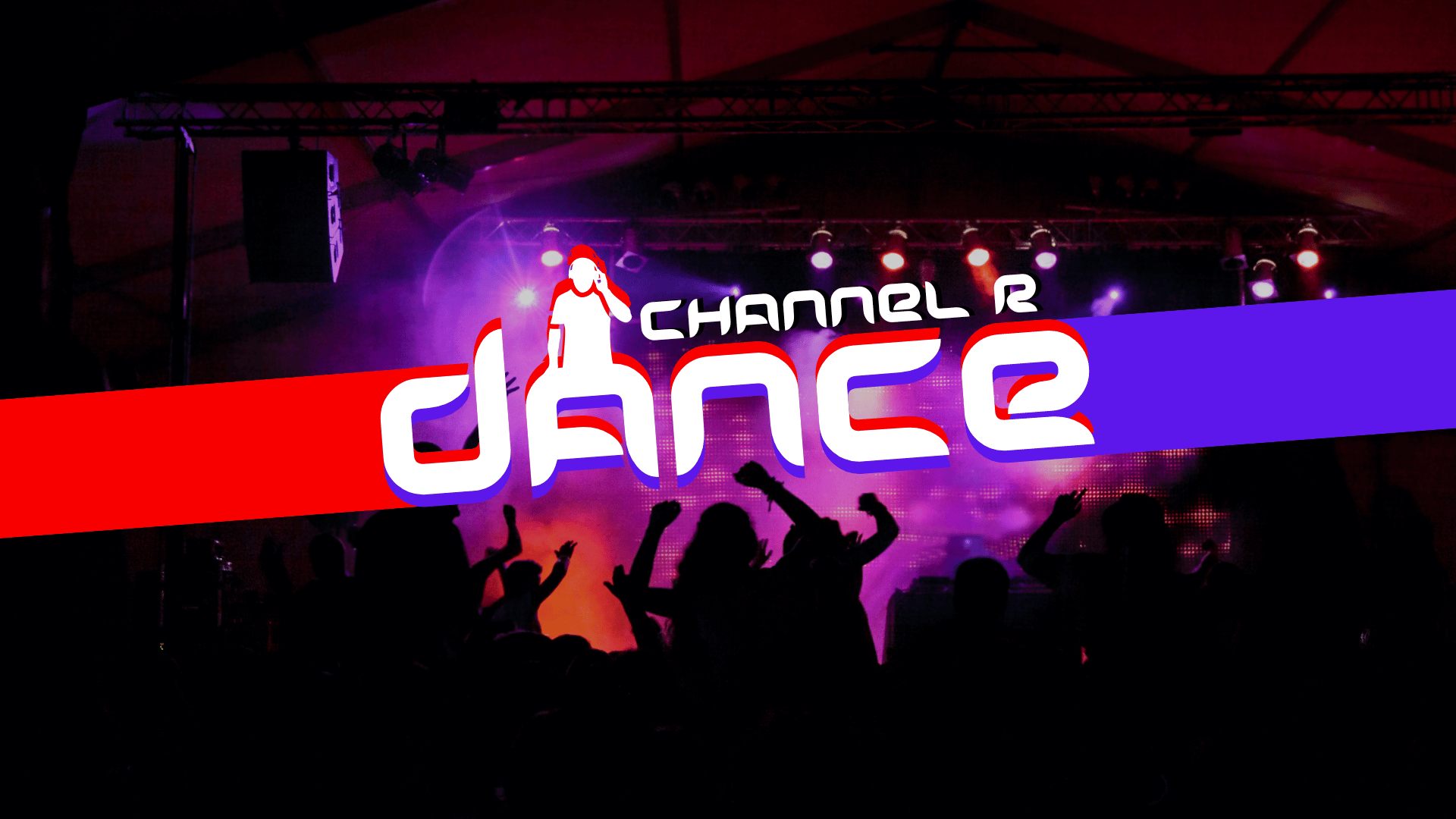 Channel R Dance